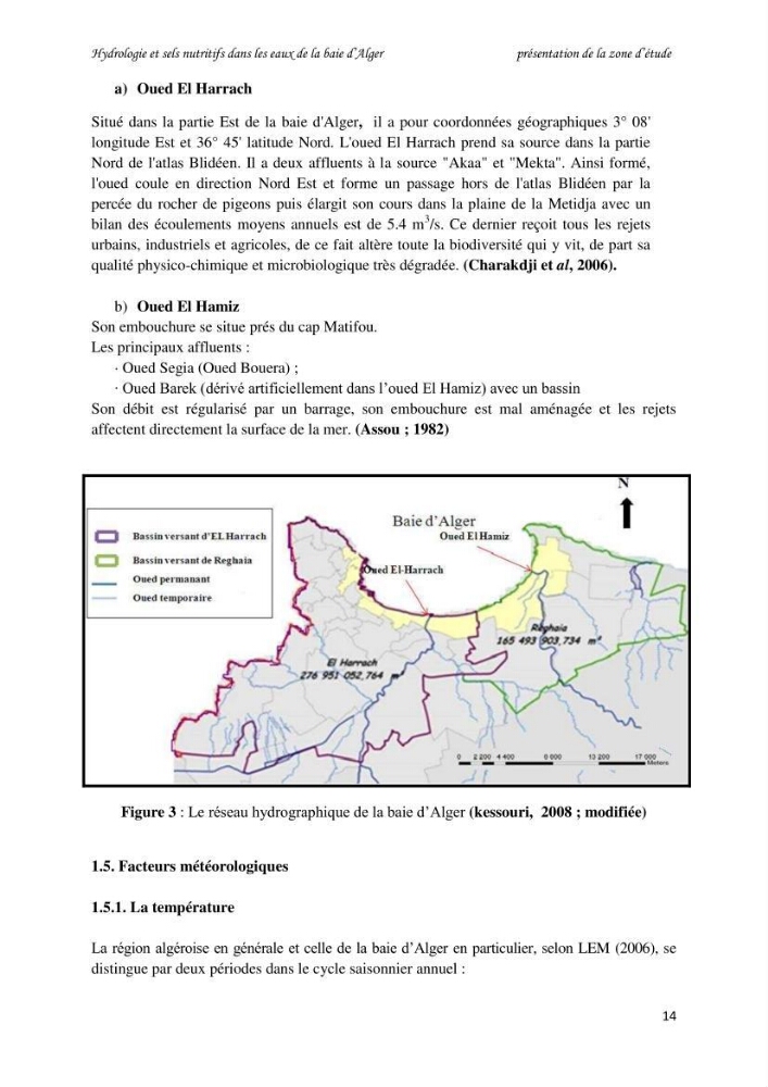Hydrologie et sels nutritifs dans les eaux de la baie d\'Alger (mars 2009).