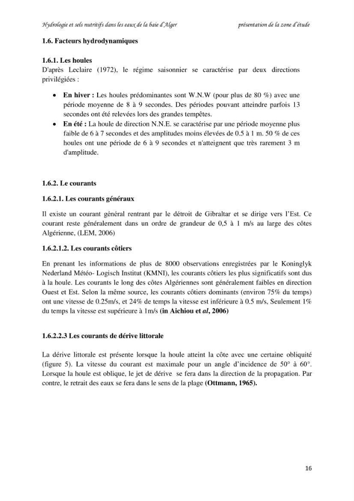Hydrologie et sels nutritifs dans les eaux de la baie d\'Alger (mars 2009).