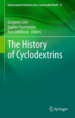 The history of cyclodextrins The history of cyclodextrins