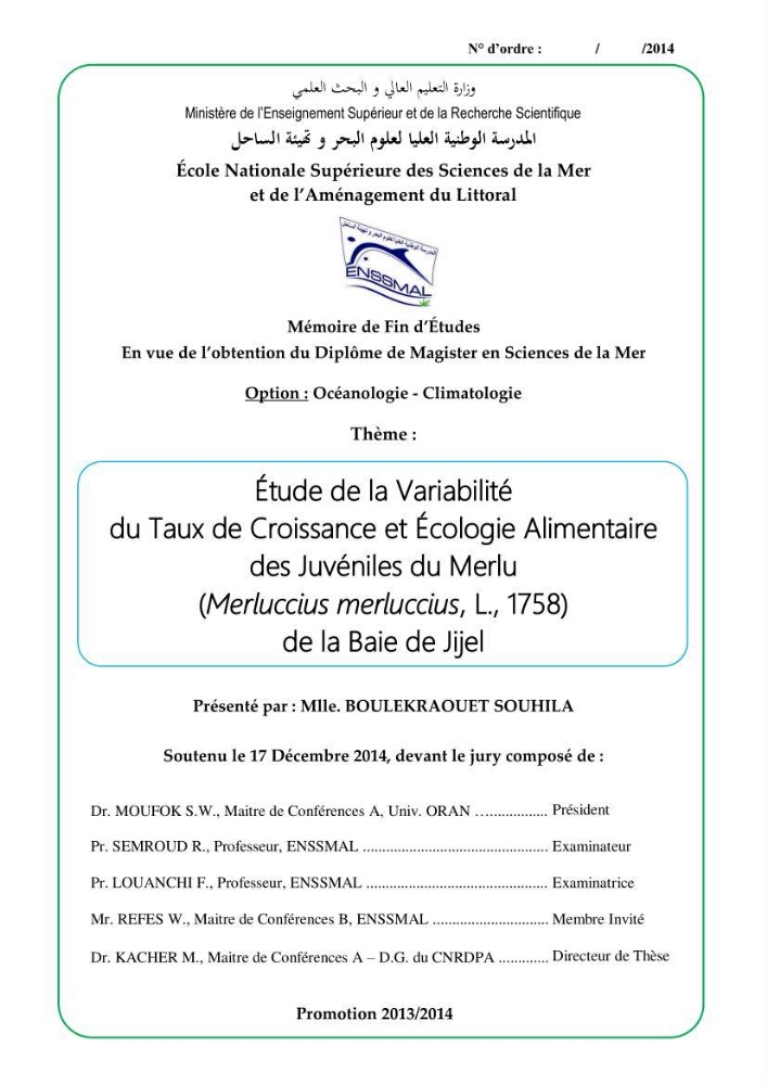 Etude de la variabilité du taux de croissance et écologie alimentaire des juvéniles du Merlu (merluccius merluccius,L.,1758) de la Baie de Jijel: