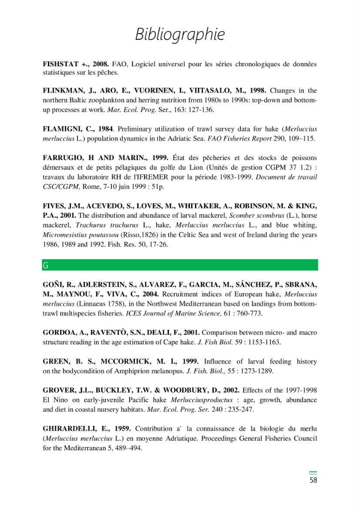 Etude de la variabilité du taux de croissance et écologie alimentaire des juvéniles du Merlu (merluccius merluccius,L.,1758) de la Baie de Jijel: