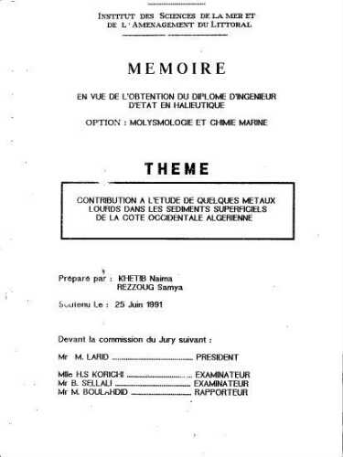 Contribution à l'étude de quelques métaux lourds dans les sédiments superficiels de la côte occidentale Algérienne Contribution à l'étude de quelques métaux lourds dans les sédiments superficiels de la côte occidentale Algérienne