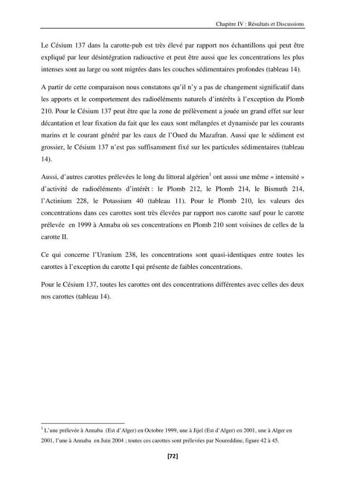 Etude de la répartition de la radioactivité naturelle, et de la minéralogie dans les carottes de sédiments, dans la baie de Bou-Ismail