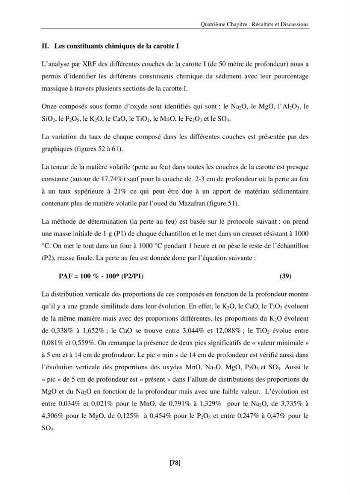 Etude de la répartition de la radioactivité naturelle, et de la minéralogie dans les carottes de sédiments, dans la baie de Bou-Ismail