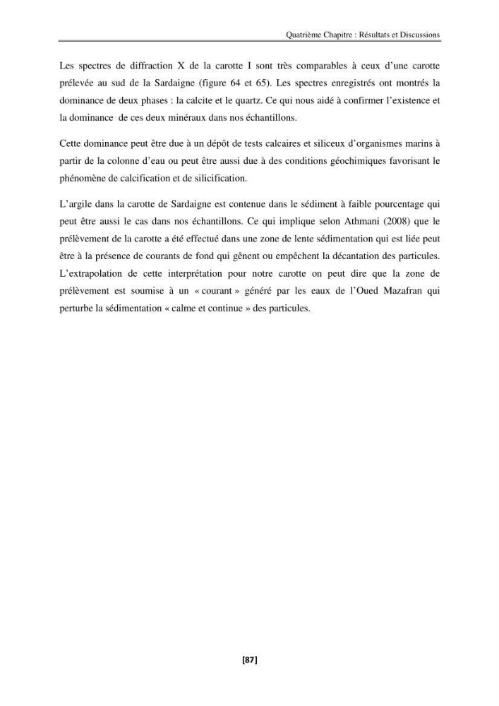 Etude de la répartition de la radioactivité naturelle, et de la minéralogie dans les carottes de sédiments, dans la baie de Bou-Ismail