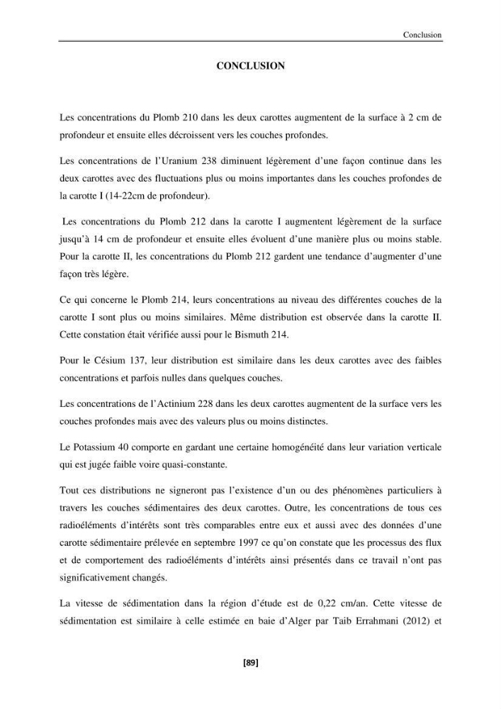 Etude de la répartition de la radioactivité naturelle, et de la minéralogie dans les carottes de sédiments, dans la baie de Bou-Ismail