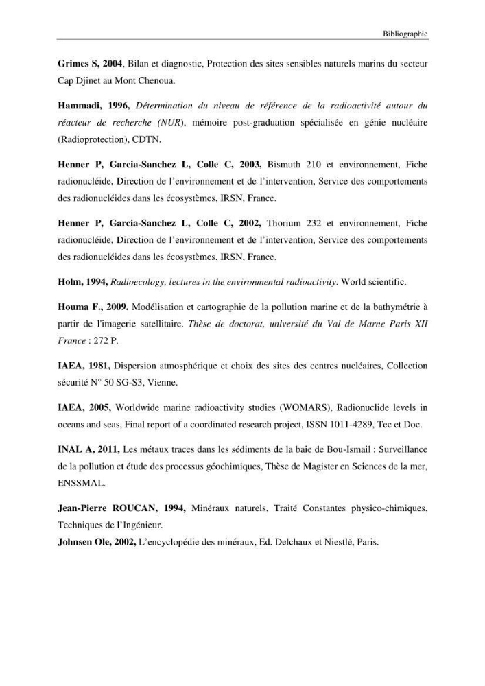 Etude de la répartition de la radioactivité naturelle, et de la minéralogie dans les carottes de sédiments, dans la baie de Bou-Ismail