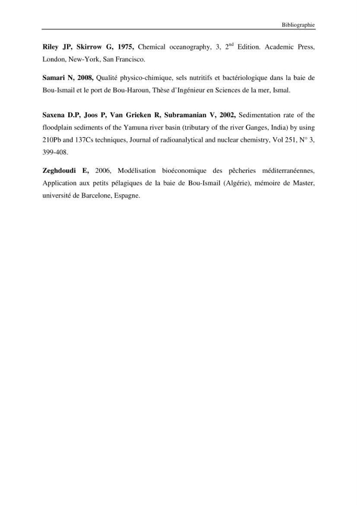 Etude de la répartition de la radioactivité naturelle, et de la minéralogie dans les carottes de sédiments, dans la baie de Bou-Ismail