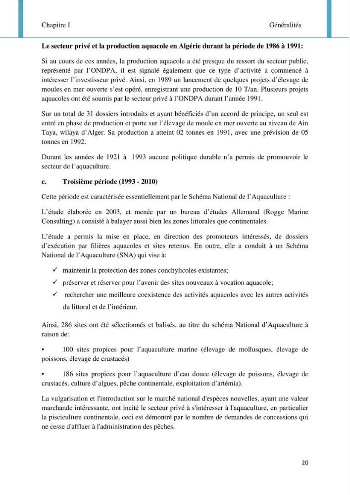 Etude d\'impact de la ferme aquacole Sarl EAM (Ain Tagourait) sur l\'environnement (Etat initial):