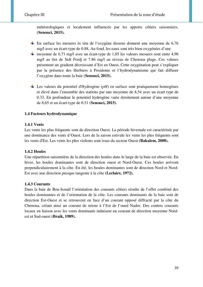 Etude d\'impact de la ferme aquacole Sarl EAM (Ain Tagourait) sur l\'environnement (Etat initial):