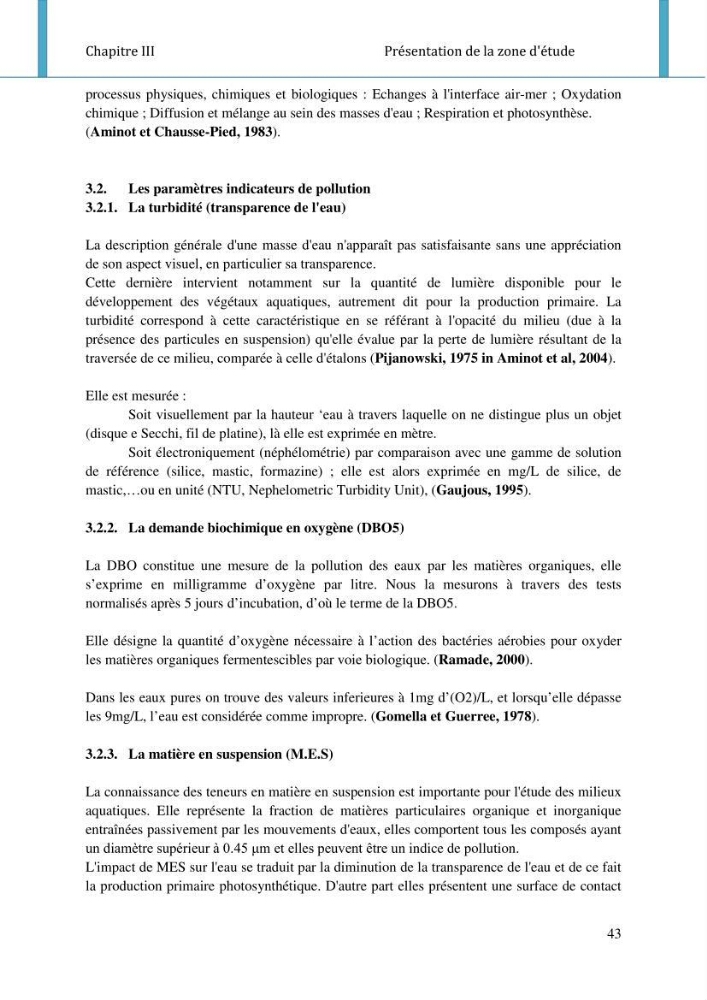 Etude d\'impact de la ferme aquacole Sarl EAM (Ain Tagourait) sur l\'environnement (Etat initial):