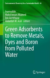 Green adsorbents to remove metals, dyes and boron from polluted water