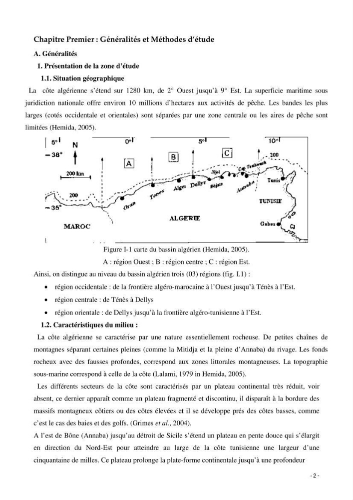 Contribution à l\'étude du comportement de Galeus melastomus (Scyliorhinidae, Elasmobranches) dans le bassin Algérien