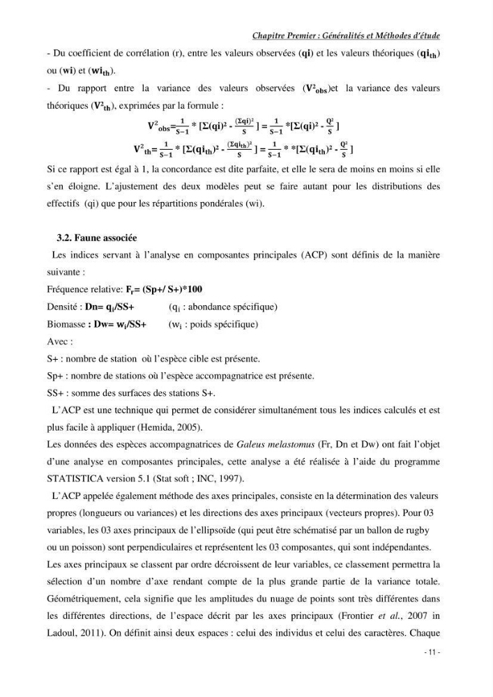 Contribution à l\'étude du comportement de Galeus melastomus (Scyliorhinidae, Elasmobranches) dans le bassin Algérien