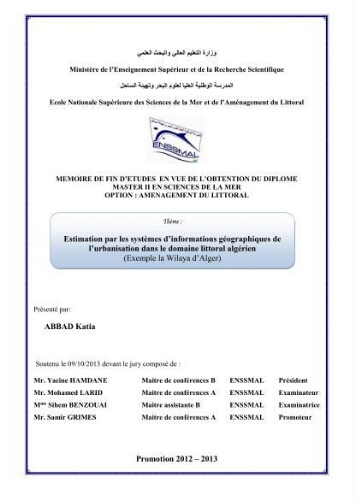 Estimation par les systèmes d'informations géographiques de l'urbanisation dans le domaine littoral Algérien ( exemple de la wilaya d'Alger): Estimation par les systèmes d'informations géographiques de l'urbanisation dans le domaine littoral Algérien ( exemple de la wilaya d'Alger):