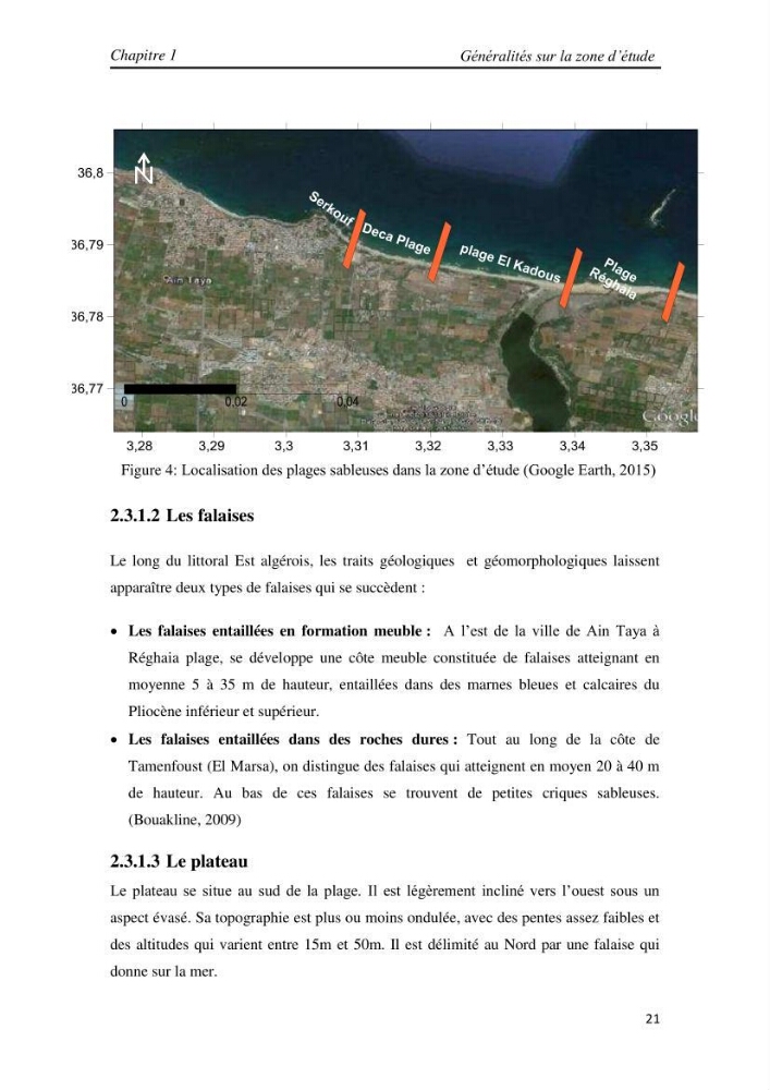 Etude et évaluation de l\'état de la vulnérabilité du système côtier de la zone Est-Algéroise