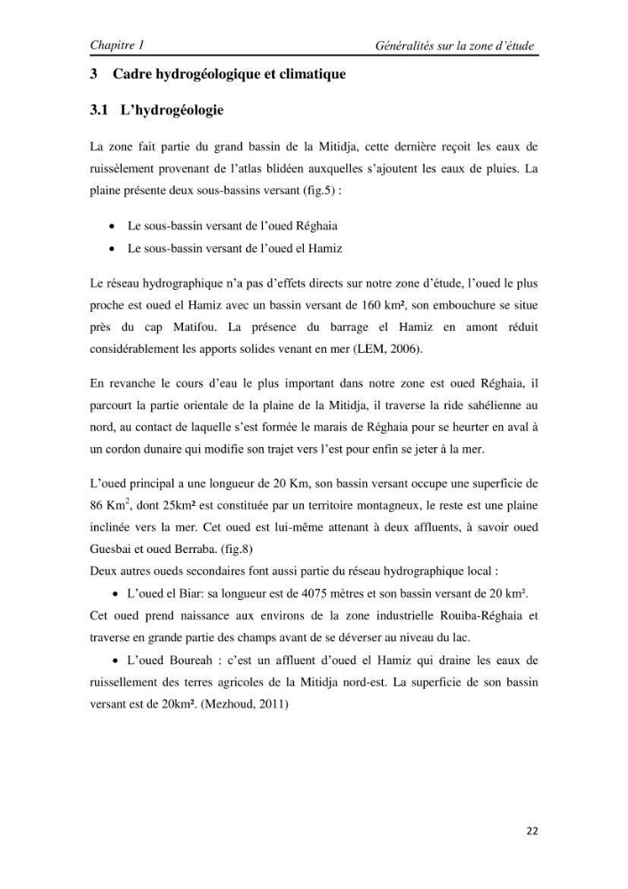 Etude et évaluation de l\'état de la vulnérabilité du système côtier de la zone Est-Algéroise