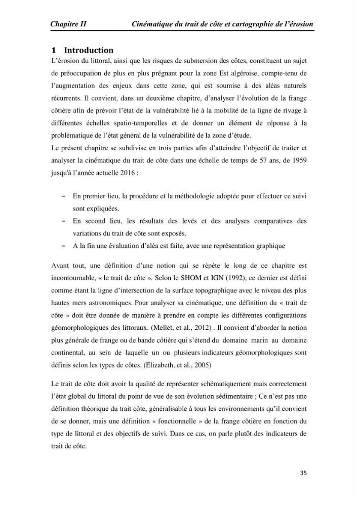 Etude et évaluation de l\'état de la vulnérabilité du système côtier de la zone Est-Algéroise