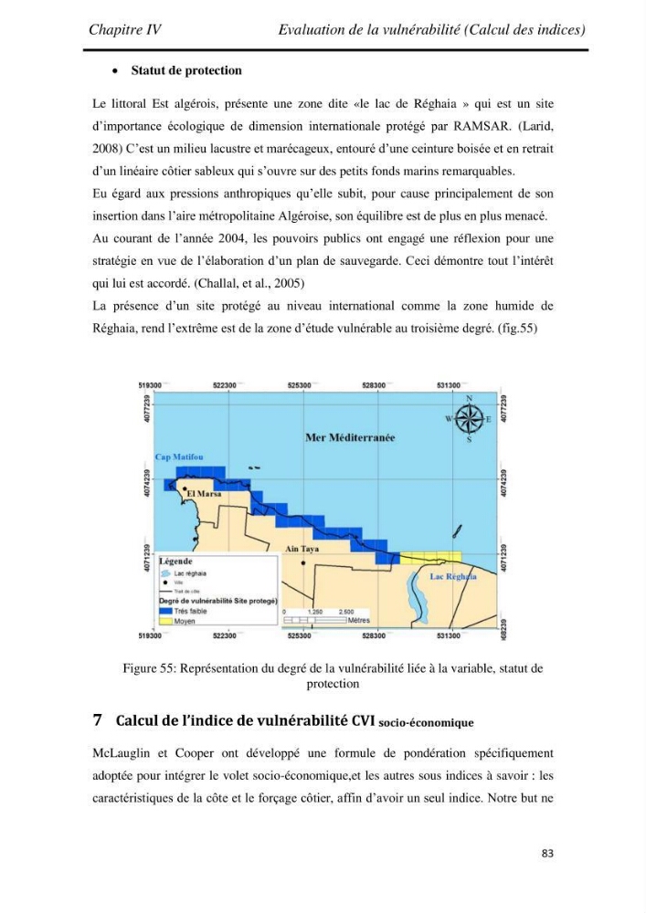 Etude et évaluation de l\'état de la vulnérabilité du système côtier de la zone Est-Algéroise