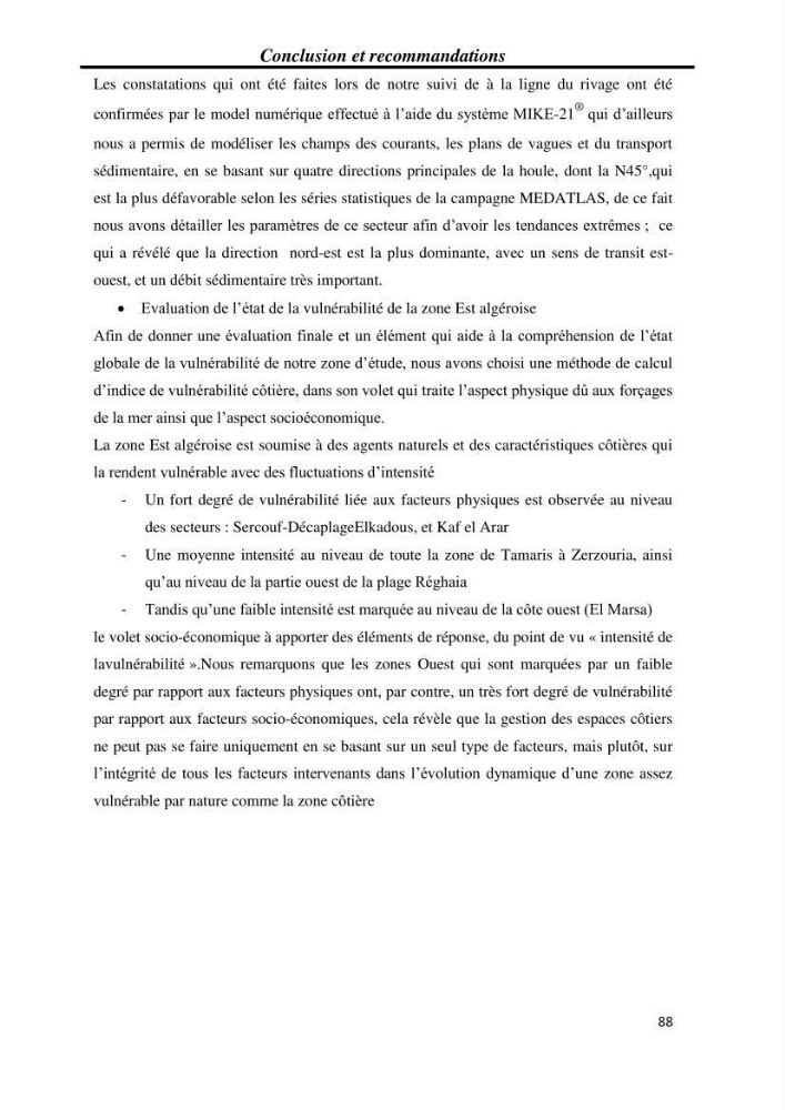 Etude et évaluation de l\'état de la vulnérabilité du système côtier de la zone Est-Algéroise