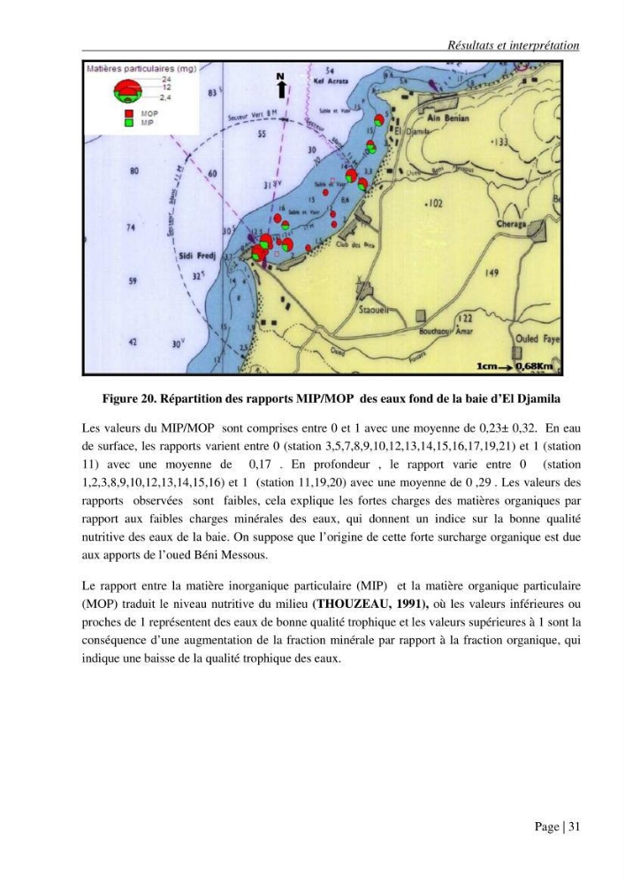 Contribution a l\'étude de la baie d\'El Djamila
