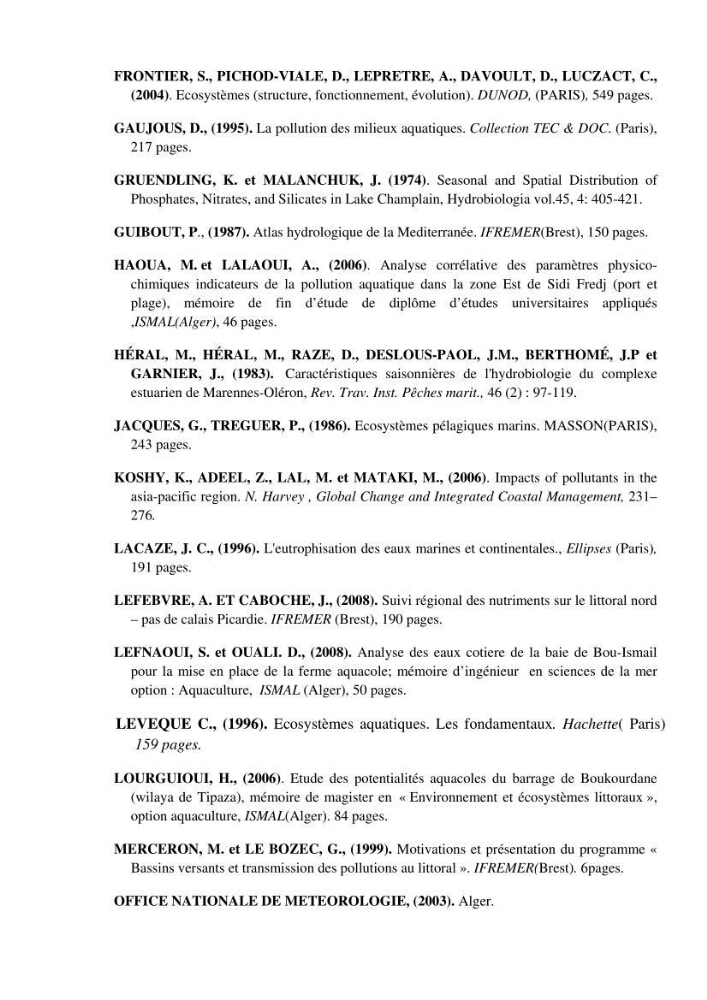 Contribution a l\'étude de la baie d\'El Djamila