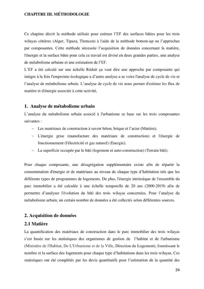 Empreinte écologique de l\'urbanisation au niveau des villes côtières algeriennes: cas de la wilaya d\'Alger,Tipaza et Tlemcen