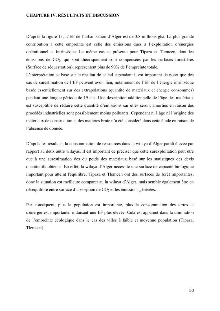 Empreinte écologique de l\'urbanisation au niveau des villes côtières algeriennes: cas de la wilaya d\'Alger,Tipaza et Tlemcen