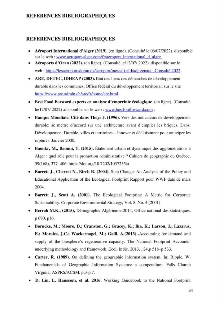 Empreinte écologique de l\'urbanisation au niveau des villes côtières algeriennes: cas de la wilaya d\'Alger,Tipaza et Tlemcen
