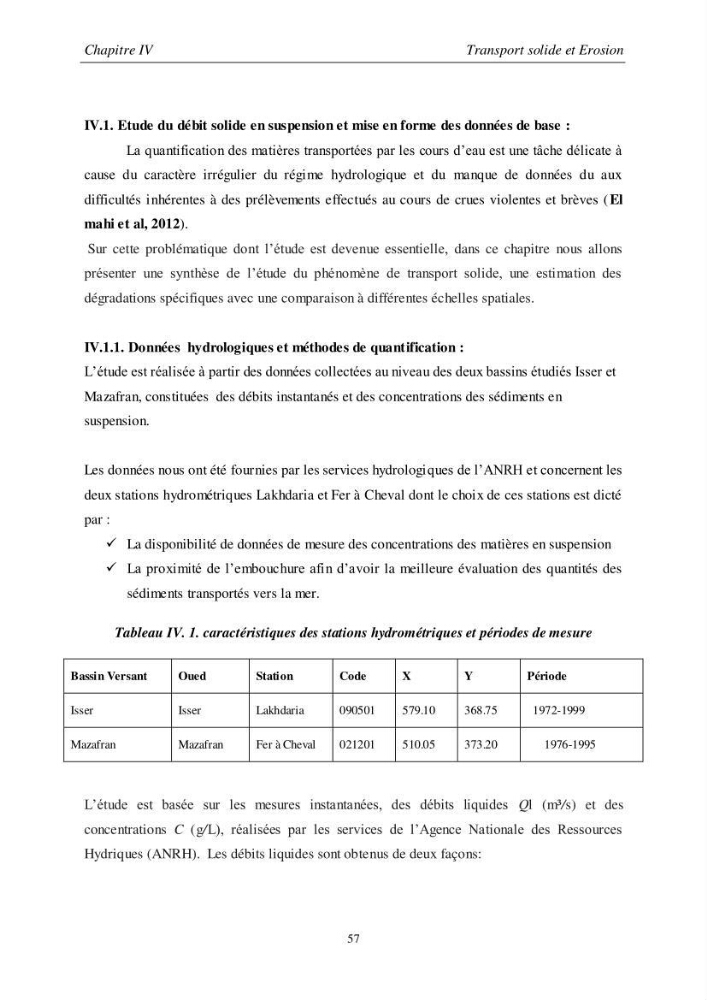 Les débits liquides et solides des cours d\'eau algériens et leur impact sur le milieu marin et littoral (bassin versant de l\'Isser et Mazafran).