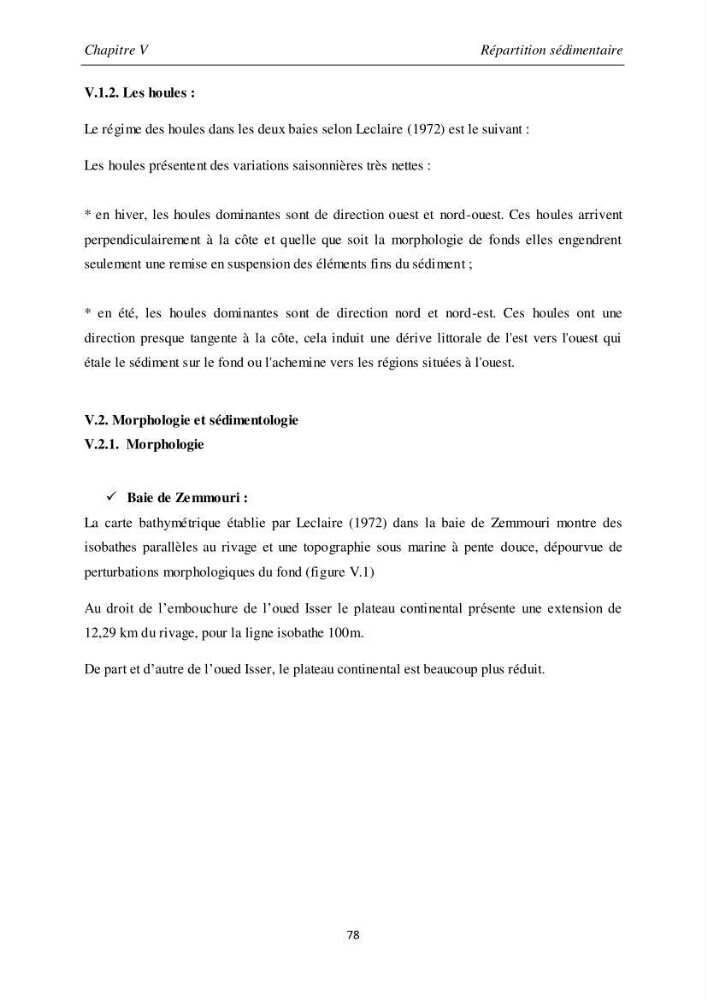 Les débits liquides et solides des cours d\'eau algériens et leur impact sur le milieu marin et littoral (bassin versant de l\'Isser et Mazafran).