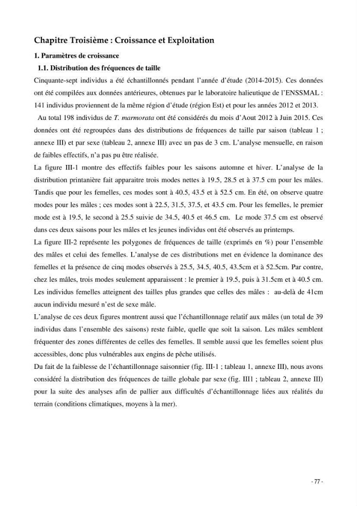 Comportement, Croissance et Exploitation de Torpedo marmorata Risso, 1810 (CHONDRICHTHYENS, TORPEDINIDAE) dans le bassin Algérien
