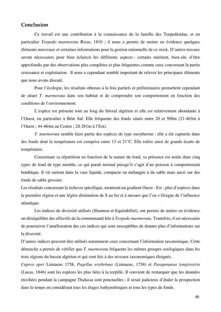 Comportement, Croissance et Exploitation de Torpedo marmorata Risso, 1810 (CHONDRICHTHYENS, TORPEDINIDAE) dans le bassin Algérien