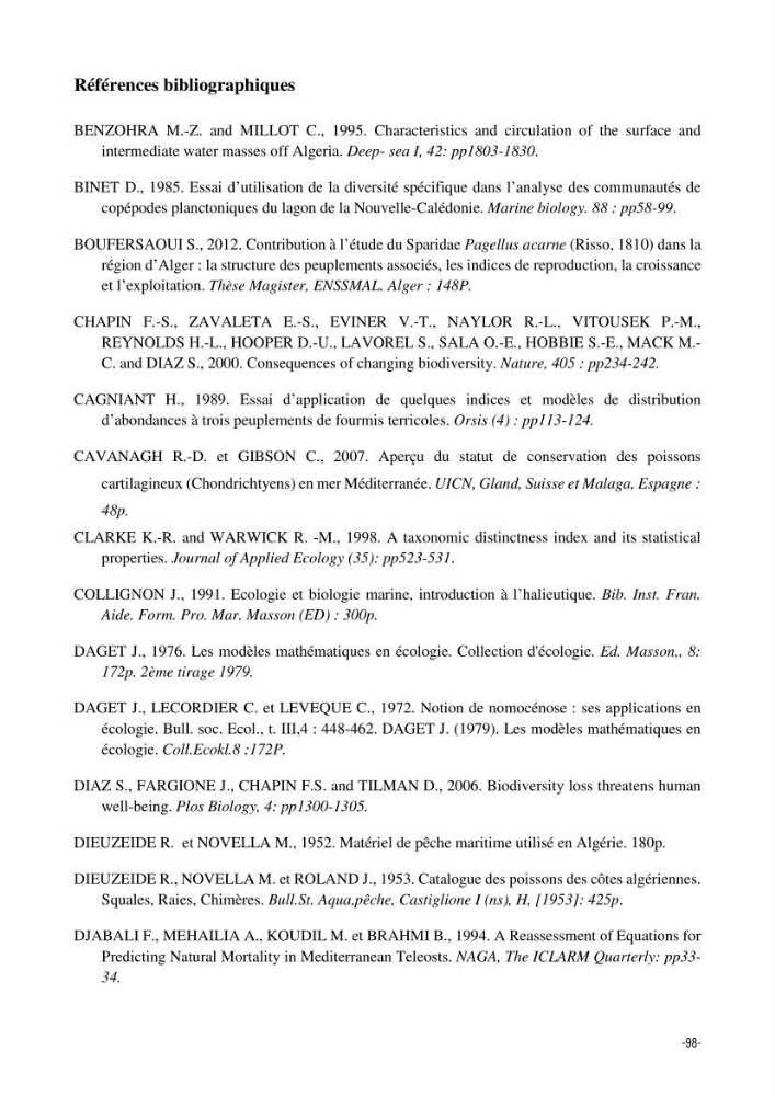 Comportement, Croissance et Exploitation de Torpedo marmorata Risso, 1810 (CHONDRICHTHYENS, TORPEDINIDAE) dans le bassin Algérien