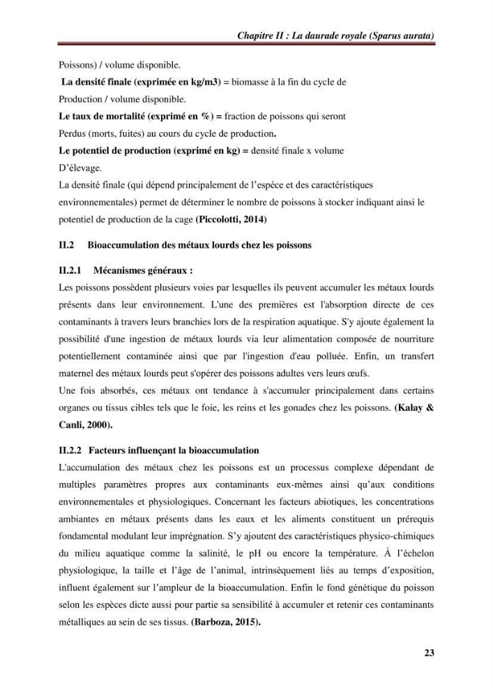 Estimation de la contamination par certains métaux lourds au niveau de la chair d\'un poisson d\'élevage