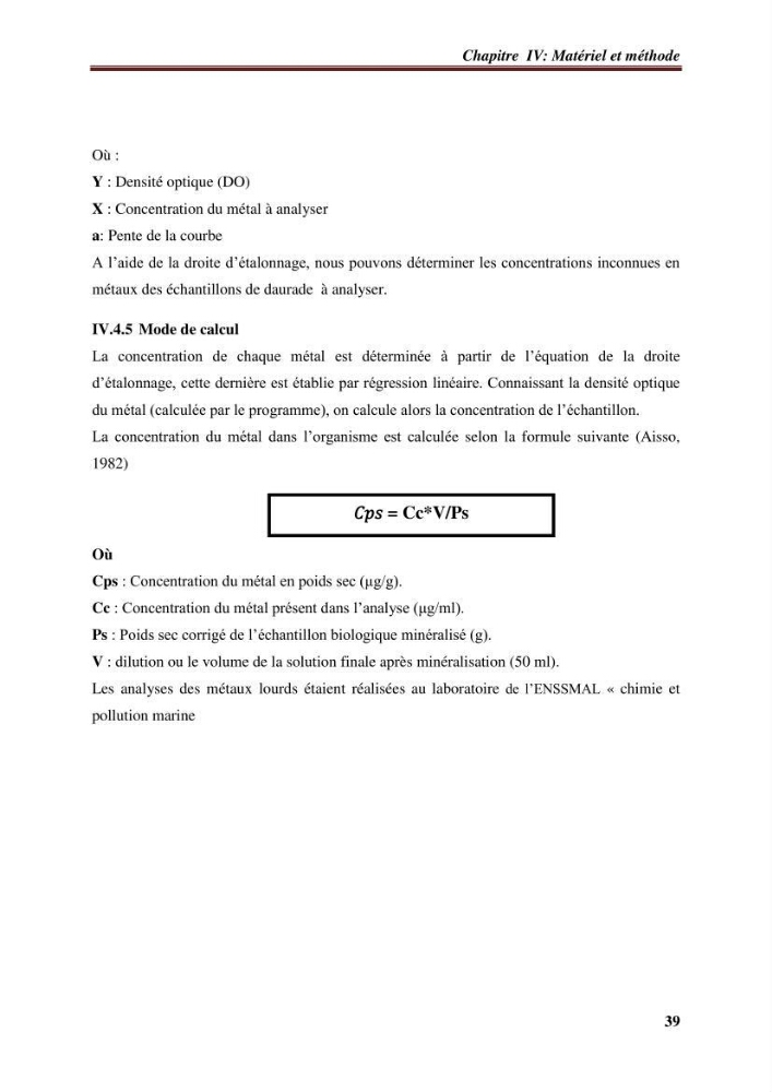 Estimation de la contamination par certains métaux lourds au niveau de la chair d\'un poisson d\'élevage