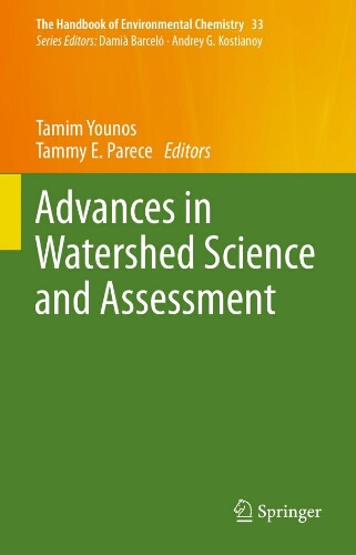 Advances in watershed science and assessment Advances in watershed science and assessment