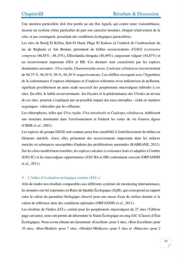 Contribution à l’étude de la diversité de la flore macroalgale infralittorale de la côte algéroise évaluation de la qualité écologique