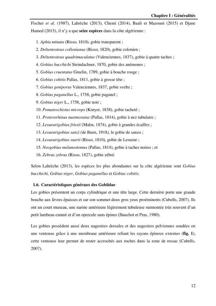 Contribution à l\'étude de la croissance et de l\'exploitation du Gobie noir Gobius niger L., 1758 ( Perciformes, Gobidae) du golg de Annaba: