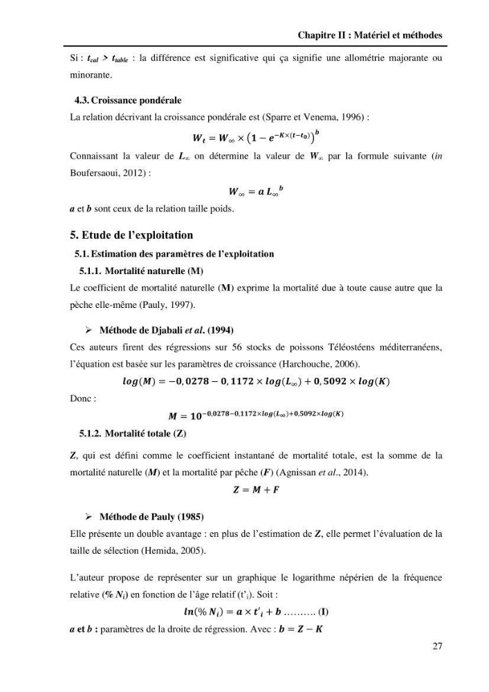 Contribution à l\'étude de la croissance et de l\'exploitation du Gobie noir Gobius niger L., 1758 ( Perciformes, Gobidae) du golg de Annaba: