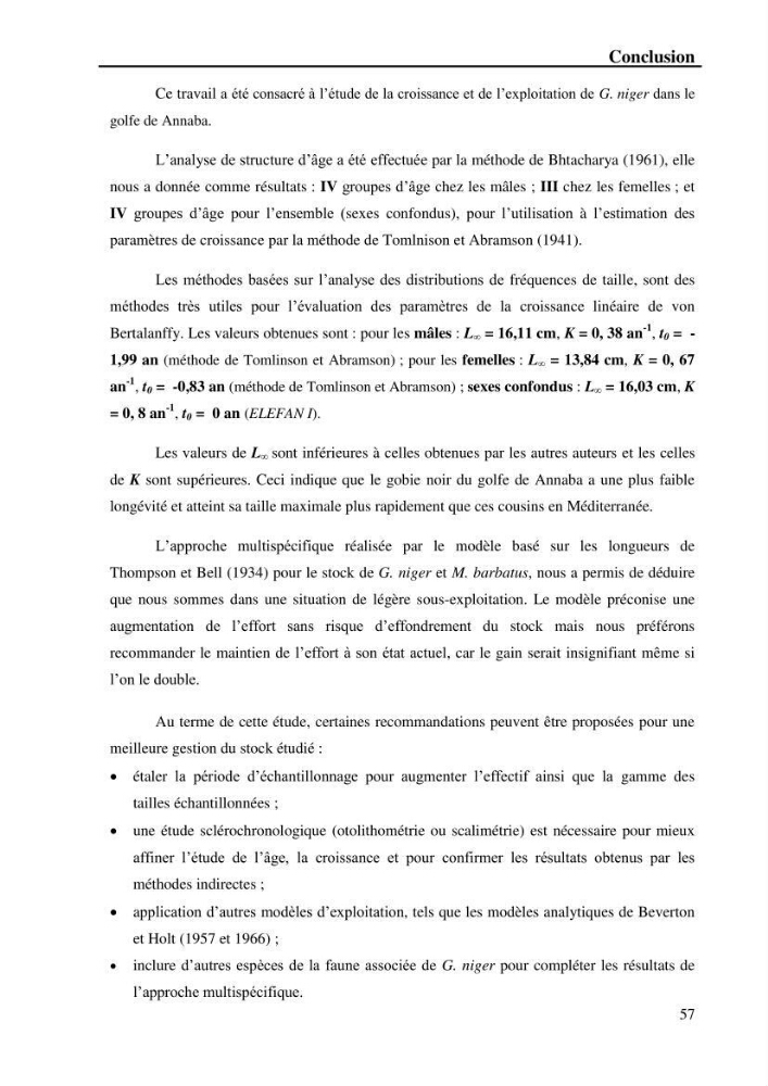 Contribution à l\'étude de la croissance et de l\'exploitation du Gobie noir Gobius niger L., 1758 ( Perciformes, Gobidae) du golg de Annaba: