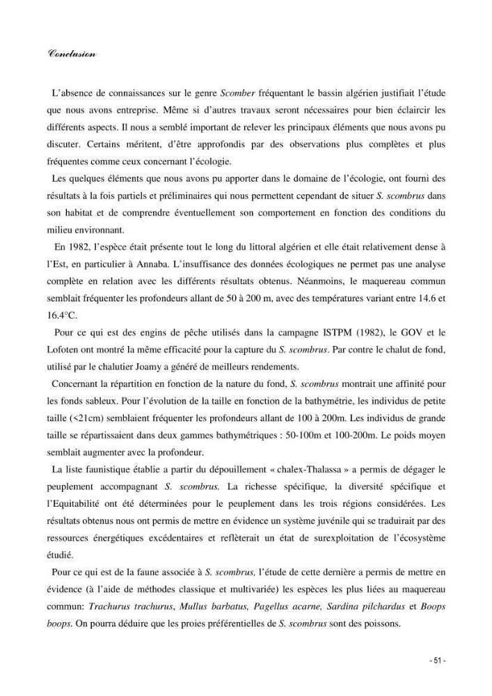 Contribution à l\'étude de l\'écologie et de la biologie du genre scomber: