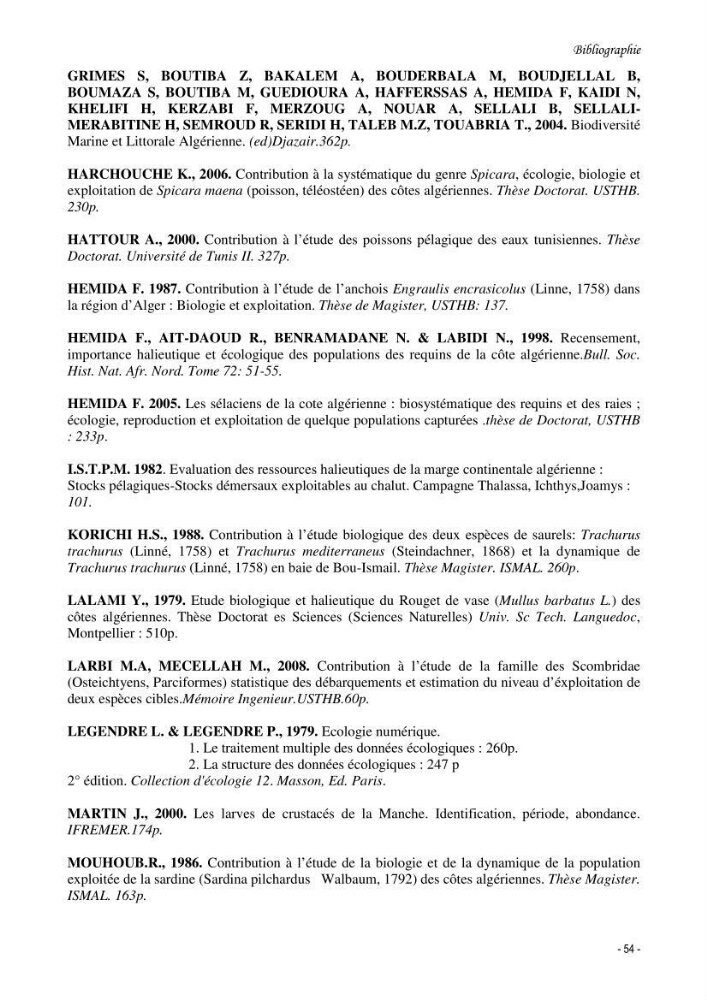 Contribution à l\'étude de l\'écologie et de la biologie du genre scomber:
