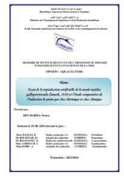Essai de la reproduction artificielle de la moule mytilus galloprovincialis (lamark,1819)et l'étude comparative de l'induction de ponte par choc thermique et choc chimique: