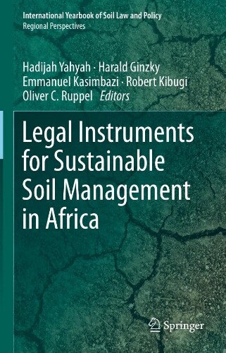 Legal instruments for sustainable soil management in Africa Legal instruments for sustainable soil management in Africa