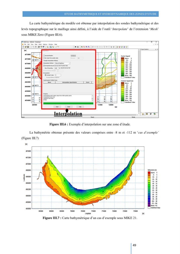 Modelisation numérique de la cinématique du trait de côte et la dynamique sédimentaire des plages sableuses (qOran, Bou-Ismail,Alger, Bejaia et Skikda) : cas d\'étude : Sidi Fredj
