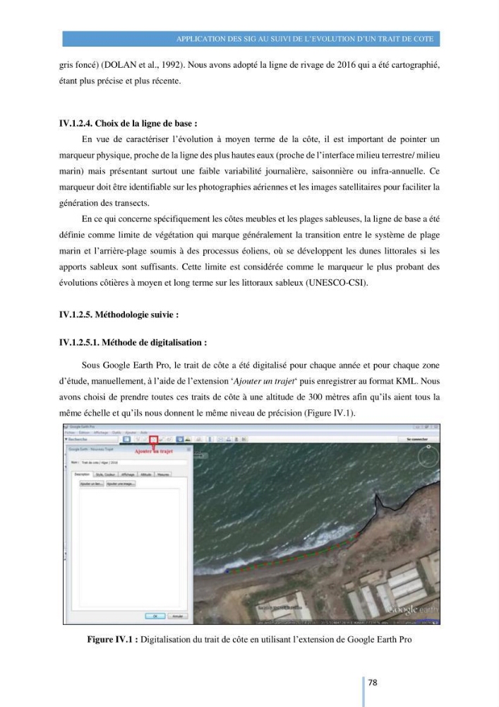 Modelisation numérique de la cinématique du trait de côte et la dynamique sédimentaire des plages sableuses (qOran, Bou-Ismail,Alger, Bejaia et Skikda) : cas d\'étude : Sidi Fredj