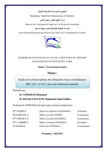 Etude de la biosorption des éléments traces métaliques (Pb2+,Cd2+,et Zn2+) sur une biomasse marine: Etude de la biosorption des éléments traces métaliques (Pb2+,Cd2+,et Zn2+) sur une biomasse marine: