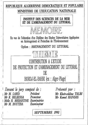 Contribution à l'étude de protection et d'aménagement du littoral de Bordj El Bahri (ex: Alger plage) Contribution à l'étude de protection et d'aménagement du littoral de Bordj El Bahri (ex: Alger plage)