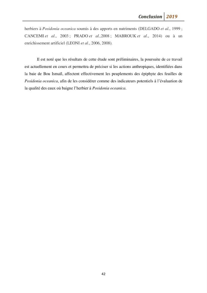 Contribution à l’utilisation des épiphytes des feuilles de Posidonia oceanica dans les réseaux de surveillance :résultats préliminaires